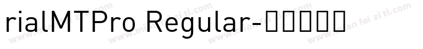 rialMTPro Regular字体转换
